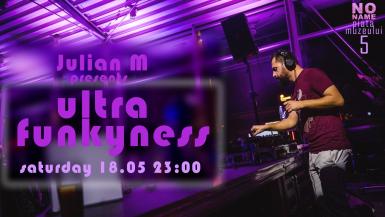 poze ultra funkyness party with julian m