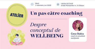 poze un pas catre coaching despre conceptul de wellbeing