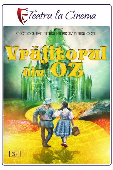 poze vrajitorul din oz la teatru la cinema