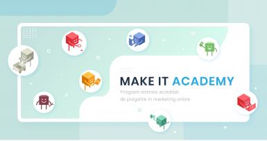 poze academia de marketing digital make it academy feb mai 2021