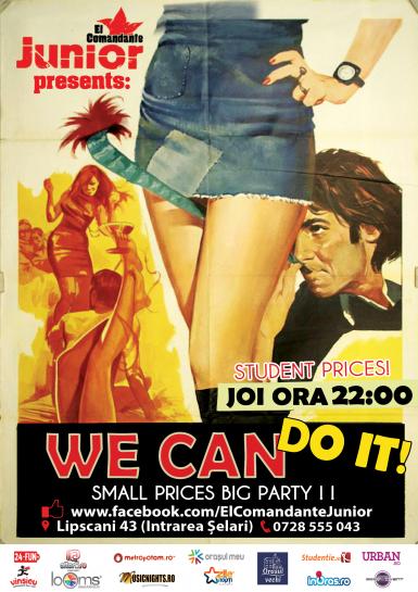 poze we can do it party el comandante junior