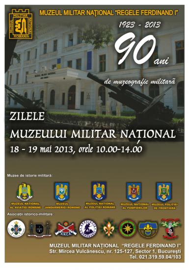 poze zilele muzeului militar national 18 19 mai 2013