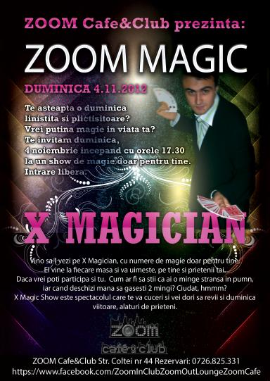 poze zoom magic x magician zoom cafe club 