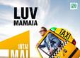 1 mai luv mamaia