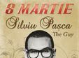 8 martie cu silviu pasca in swiss house