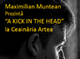  a kick in the head concert live