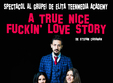 a true nice fuckin love story teenmedia academy 