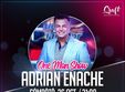 adrian enache one man show
