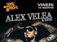 alex velea band la beraria h pe 18 martie