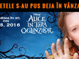 alice in tara oglinzilor se vede in premiera la cortina 