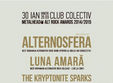 alternosfera luna amara the kryptonite sparks club colectiv