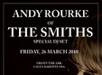 andy rourke the smiths dj set in front the ark