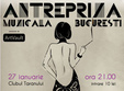 antrepriza muzicala bucuresti la clubul taranului