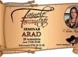 arad seminar tainele feminitatii