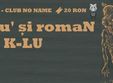 argatu roman k lu club no name timisoara