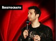 aristocratii stand up comedy