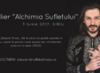 atelier alchimia sufletului cu alexandru batinas sibiu
