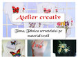 poze atelier creativ tehnica servetelului pe material textil