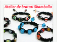 atelier de bratari shamballa 