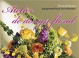 atelier de design floral nr 10 