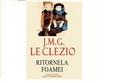 atelier literar jmg le cl zio ritornela foamei