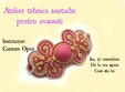 atelier tehnica soutache pentru avansati 