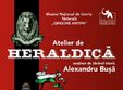 ateliere de heraldica la muzeul antipa