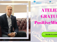 atelierul gratuit positivemindset