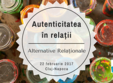 autenticitatea in rela ii i alternative rela ionale