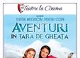 aventuri in ara de ghea a