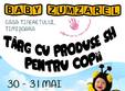 baby zumzarel targ sh pentru copii