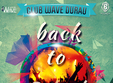back to school party club wave durau 