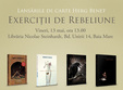 baia mare exercitii de rebeliune lansarile de carte herg benet