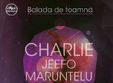 balada de toamna w charlie jeefo maruntelu zph galeria ix