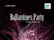 ballentines party 