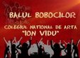 balul bobocilor ion vidu 2011