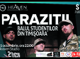 balul studentilor din timisoara invitati parazitii