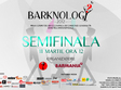 barknology semifinala