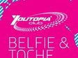 belfie si toche in youtopia