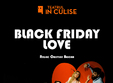  black friday love comedie romantica