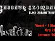 black sabbath tribute cu sabbath szombat live manufactura