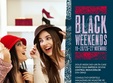 black weekends la vivo cluj napoca