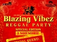 blazing vibez in globlin club