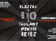 blazzaj bio si implant pentru refuz in club piranha din bucuresti