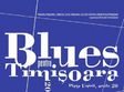 blues pentru timisoara