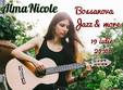  bossanova jazz more concert cu alma nicole live