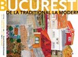 bucuresti de la traditional la modern