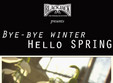 bye bye winter hello spring