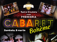  cabaret boh me pe scena teatrului elisabeta 