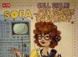 call girls fun starts thursday at sofa 